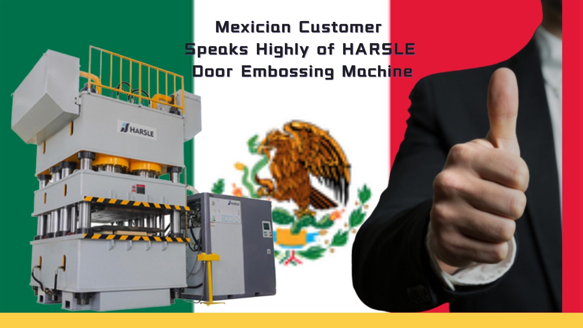 Cliente mexicano elogia a máquina de estampagem de portas HARSLE