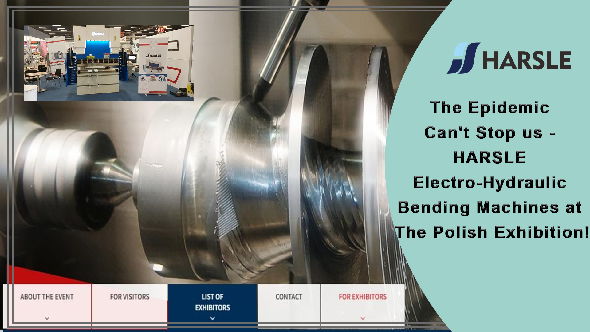 A epidemia não pode nos parar - Harsle Eletro -hidráulica Máquinas de flexão na exposição polonesa!
