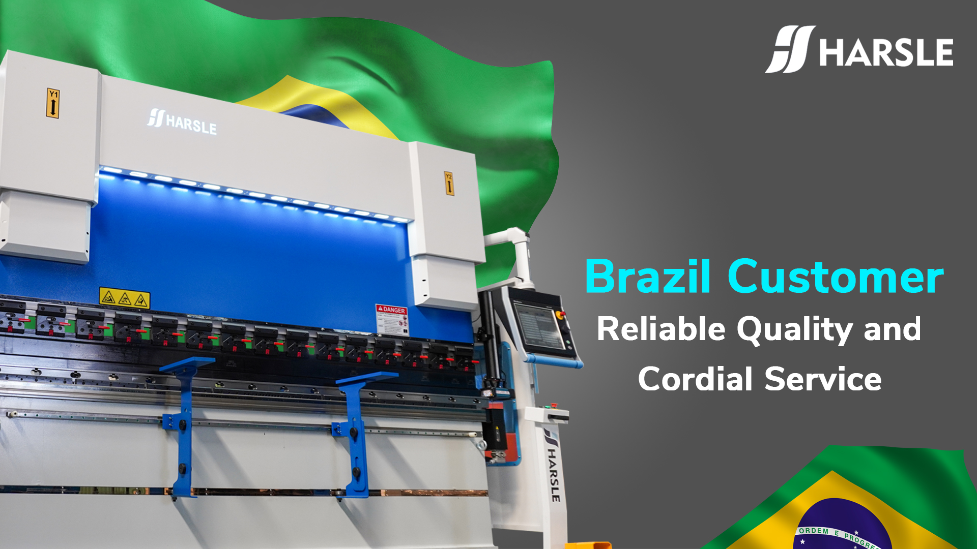 Cliente brasileiro elogia máquina dobradeira CNC HARSLE